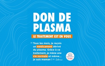 Don de Plasma : le traitement est en vous !